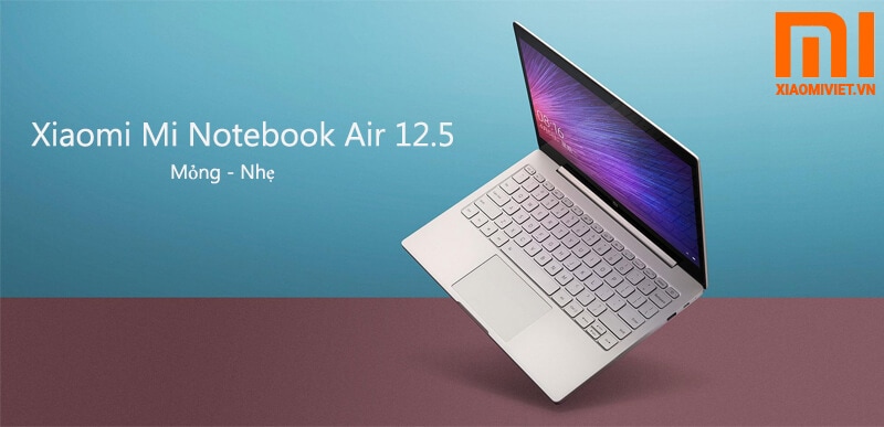 Laptop Xiaomi Mi Notebook Air 12.5 thiết kế sang trọng đẳng cấp