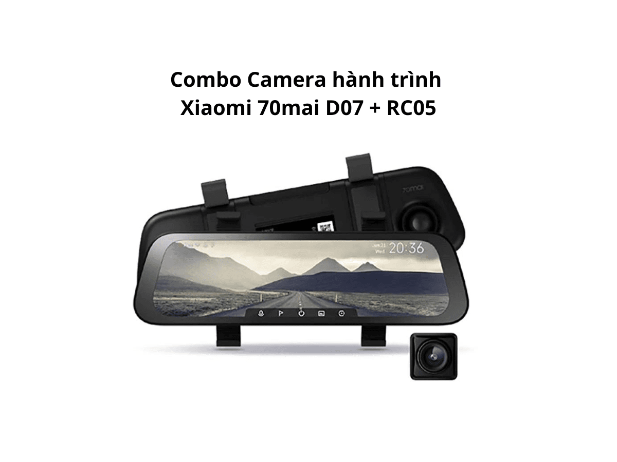 Combo Camera hành trình Xiaomi 70mai D07 + Camera sau RC05 Camera hành trình Xiaomi 70mai D07 + RC05