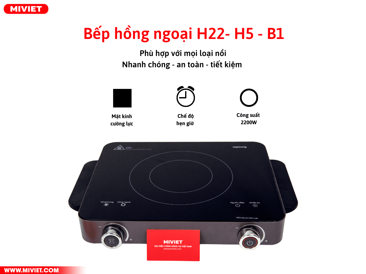Thông số kỹ thuật của bếp hồng ngoại H22 - H5 - B1