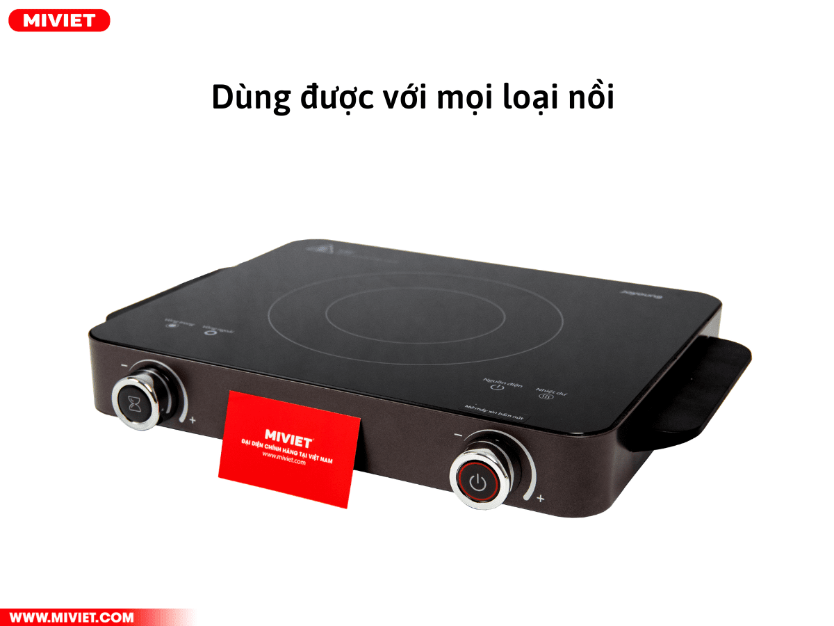 Bếp dùng được mọi loại nồi