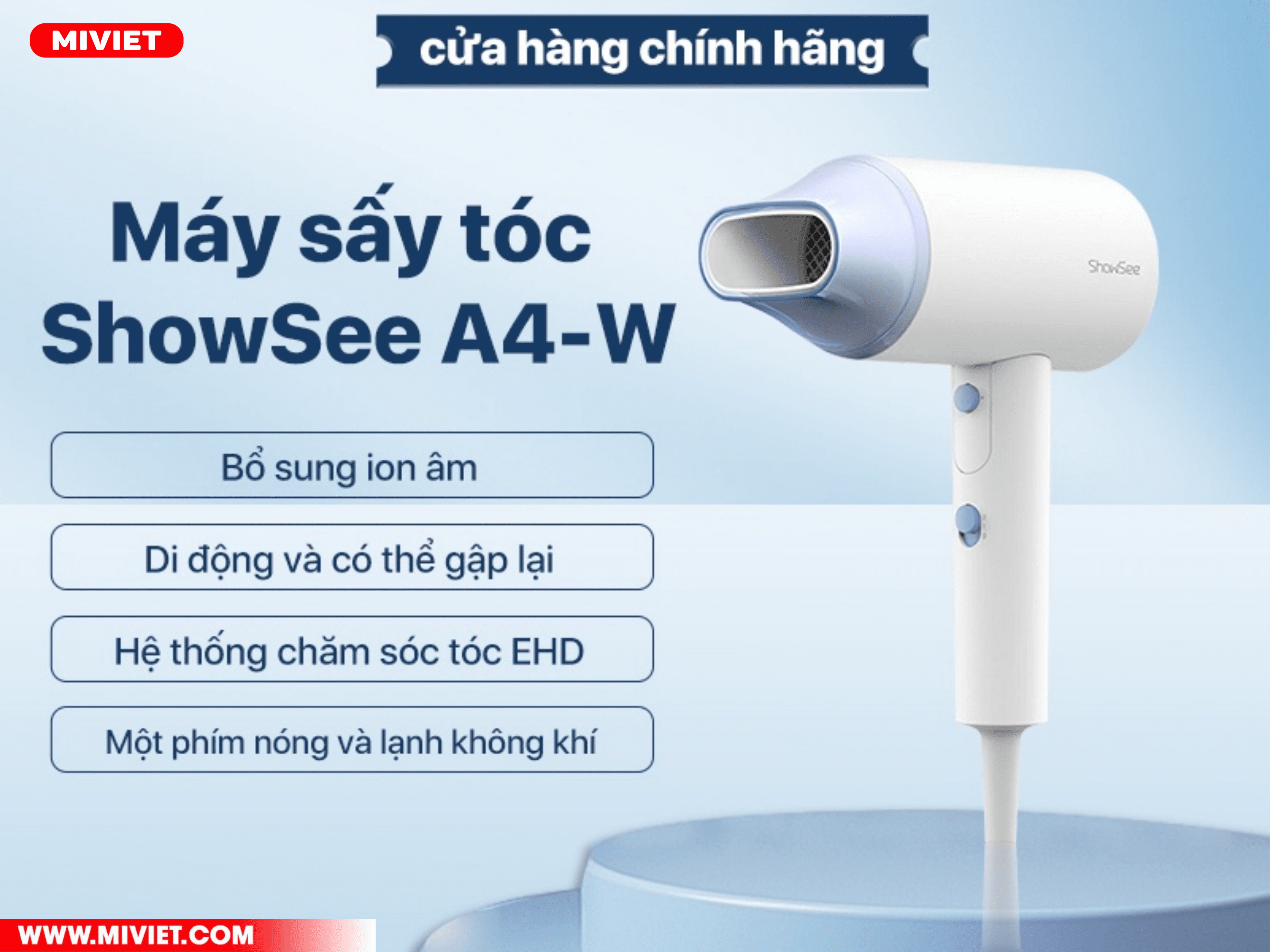 Máy sấy tóc ShowSee A4-W Những tính năng nổi trội của máy sấy tóc ShowSee A4-W