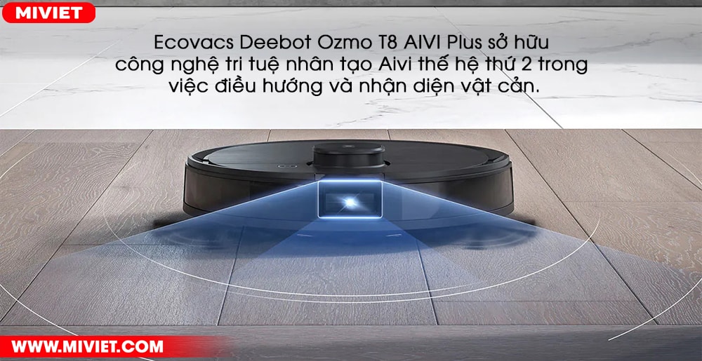 Robot hút bụi lau nhà Ecovacs Deebot Ozmo T8 AIVI Plus Sử dụng trí tuệ nhân tạo trong việc nhận diện vật cản