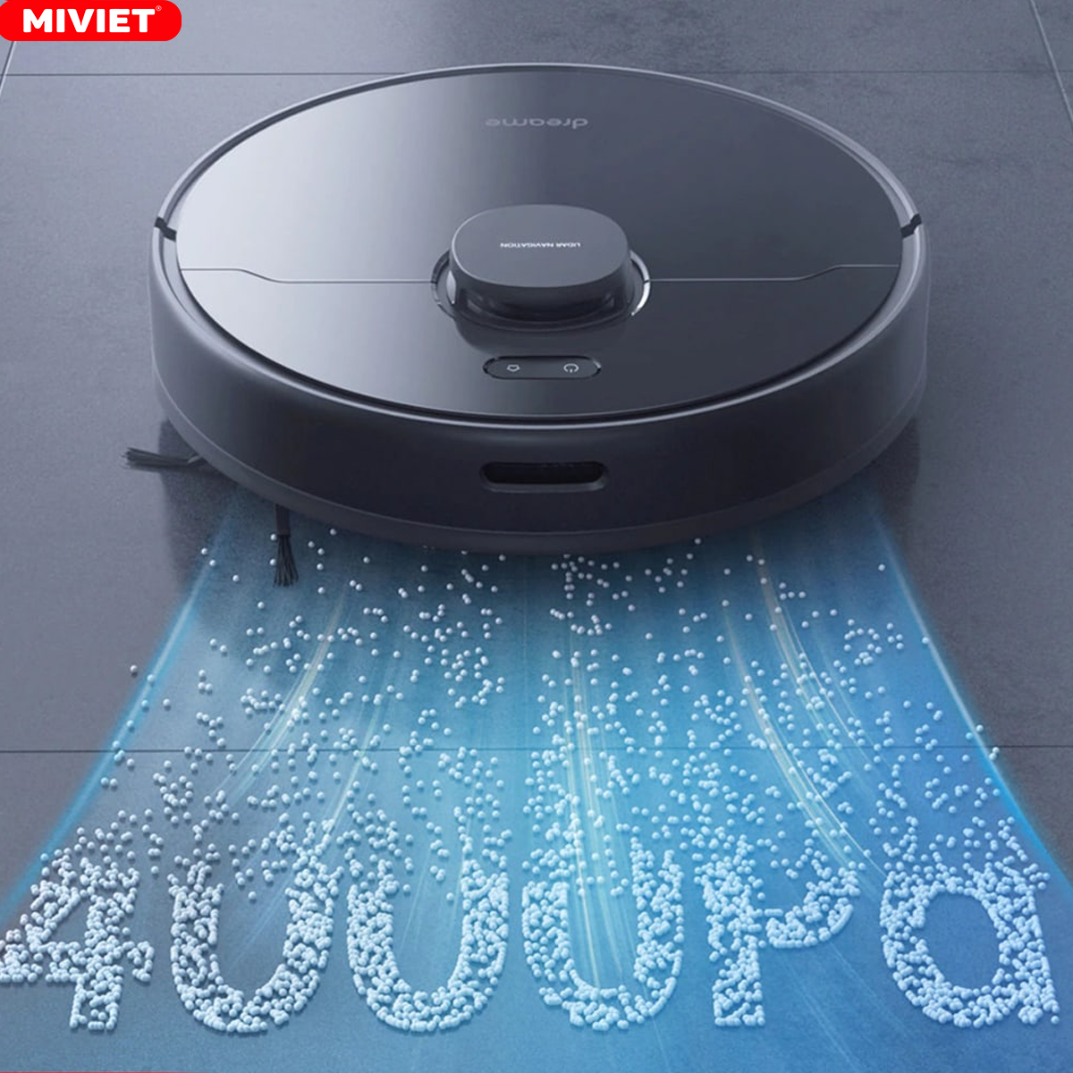 Lực hút đạt 4000Pa, giúp tăng cường hiệu quả làm việc