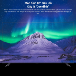 Xiaomi Smart Display Max 86 inch chính hãng