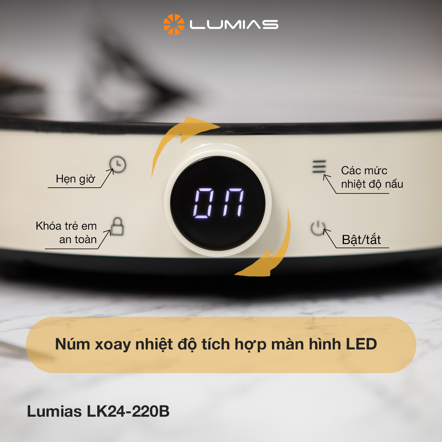 Bếp từ đơn LUMIAS LK24-220B - Chính hãng Núm xoay nhiệt độ tích hợp màn hình LED